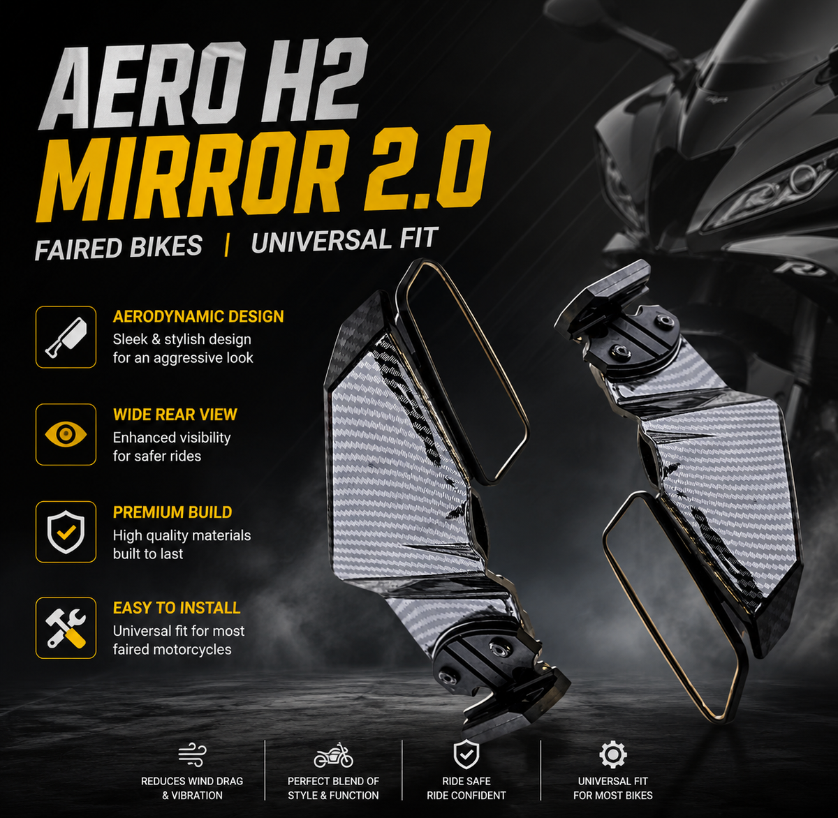 AERO H2 MIRROR 2.0 ( FAIRED BIKES , UNIVERSAL FIT )