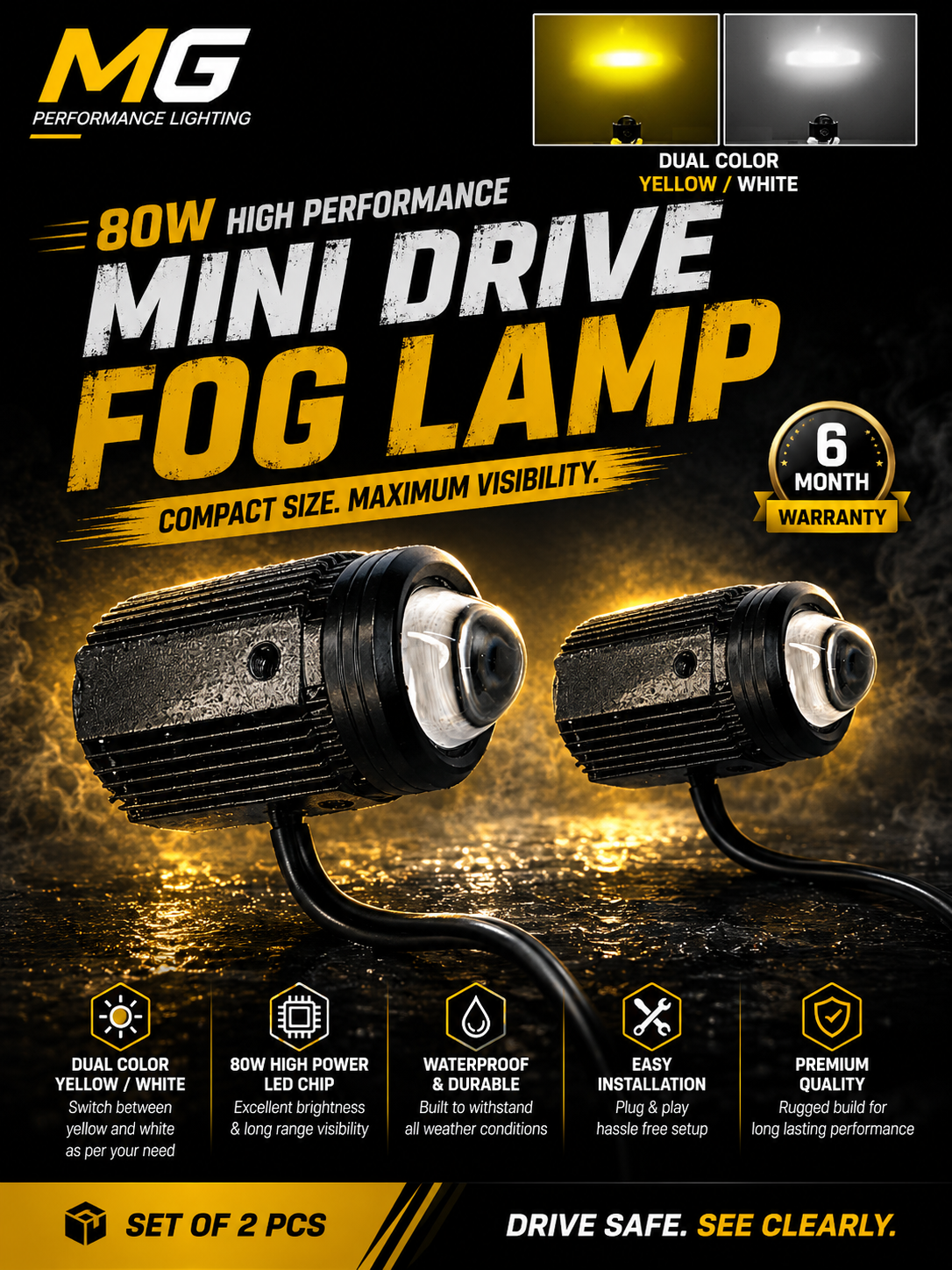 MG MINI DRIVE FOG LAMP WHITE/YELLOW 80W (6month warranty)